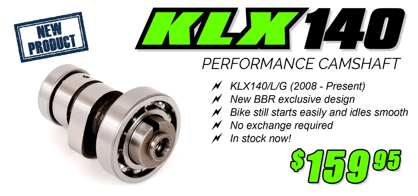 BBR KLX140 High Performance Camshaft